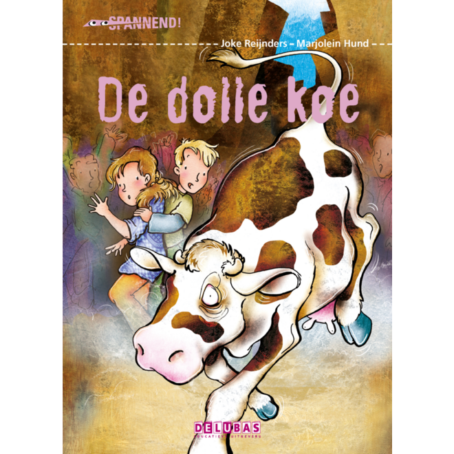 Dolle koe- avi E5 (Spannend! 1)