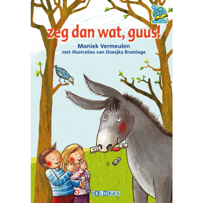Zeg dan wat, Guus!- avi Start/E5 (samenleesboek 4)