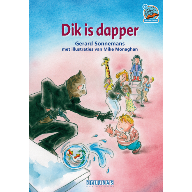 Dik is dapper- avi E3/M6 (samenleesboek 4)