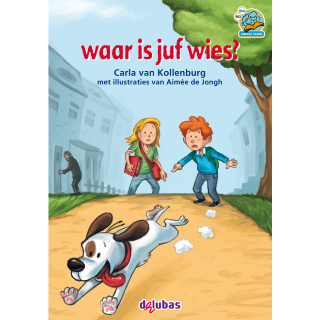 Waar is juf Wies?-avi M3/M4 (samenleesboek 6)