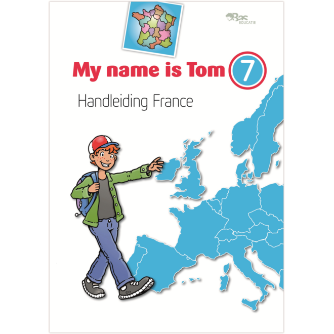 My name is Tom 1 groep 7 handleiding France