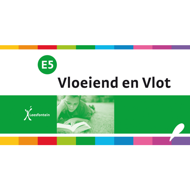 Leesfontein vloeiend en vlot E5