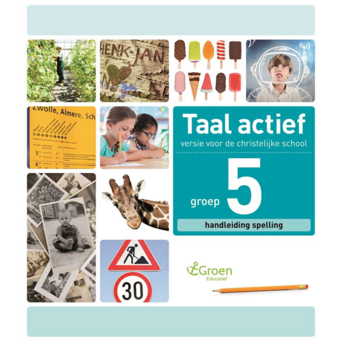 Taal actief 4 gr. 5 parallelversie handleiding spelling