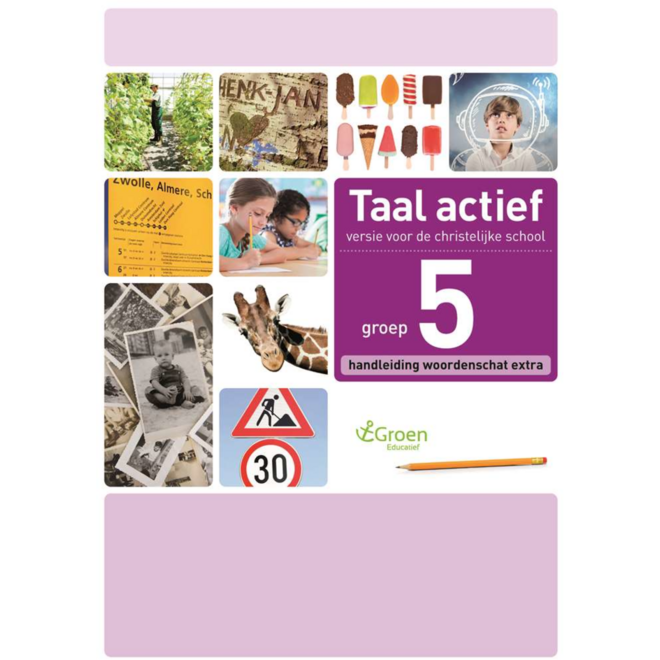 Taal actief 4 gr. 5 parallelversie handleiding woordenschat extra