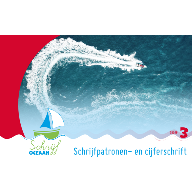 SchrijfOceaan groep 3 Cijfer- schrijfpatronenschrift
