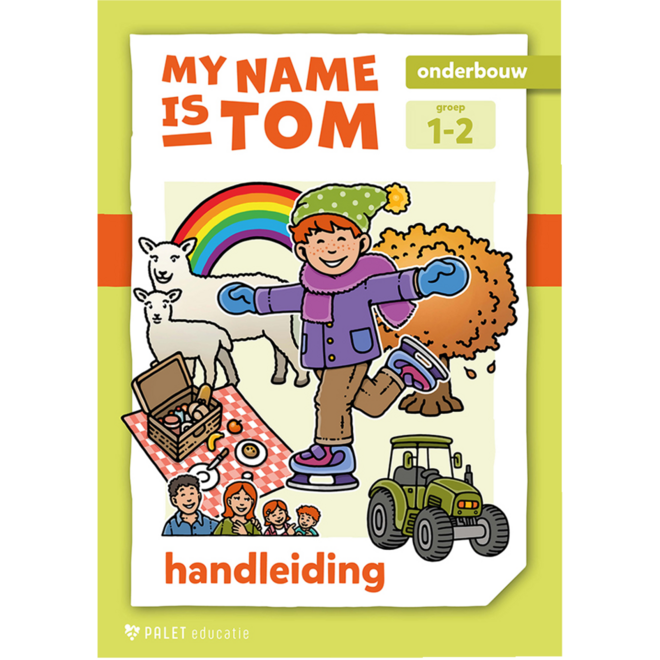 My name is Tom 2 handleiding groep 1-2
