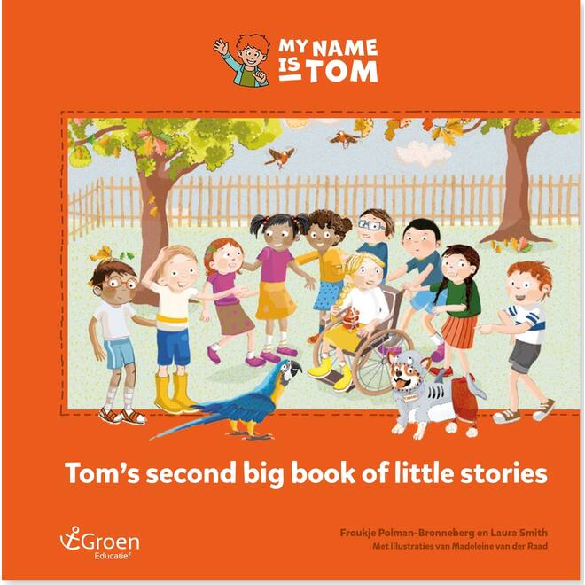 My name is Tom 2 picturebook Tom's 2nd book of little stories groep 4