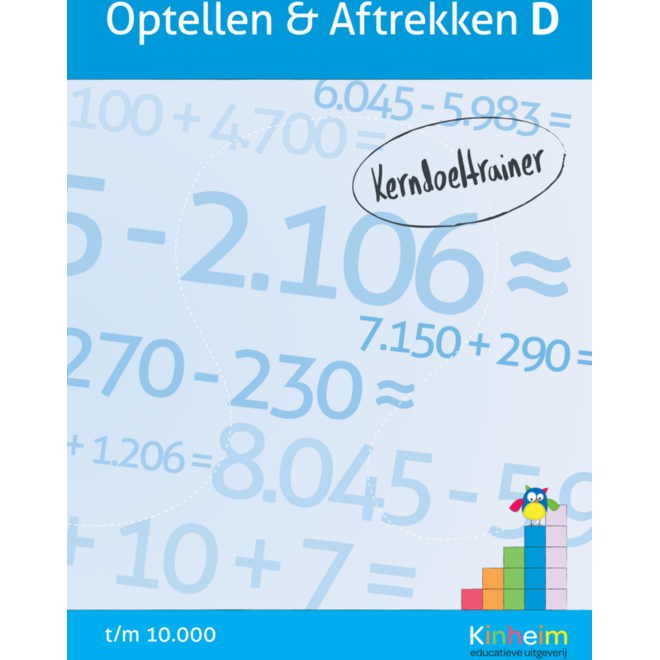 Kerndoeltrainer Optellen & Aftrekken D (5 stuks)