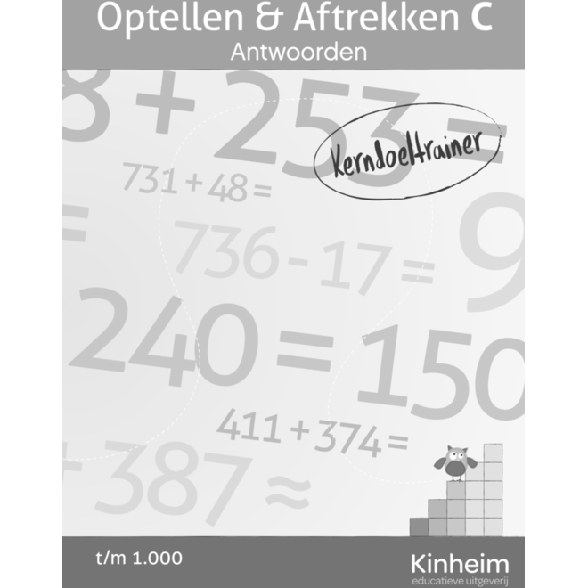 Kerndoeltrainer Optellen & Aftrekken C antwoorden