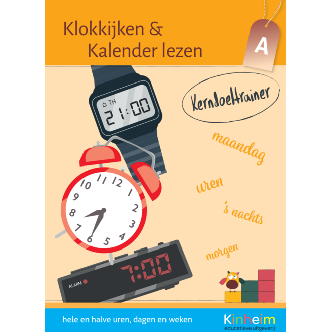 Kerndoeltrainer Klokkijken & Kalender lezen A (5 stuks)