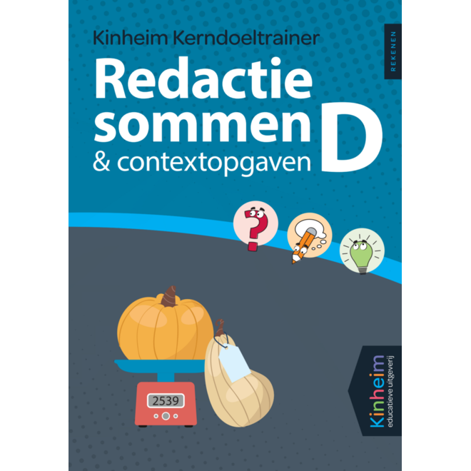 Kerndoeltrainer Redactiesommen & Contextopgaven D (5 stuks)