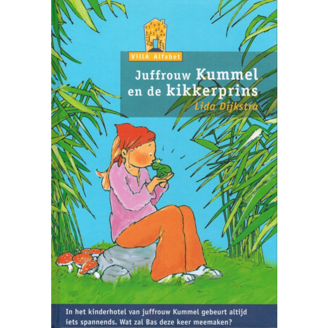 Villa alfabet oranje 7 - Juffrouw Kummel en de kikkerprins