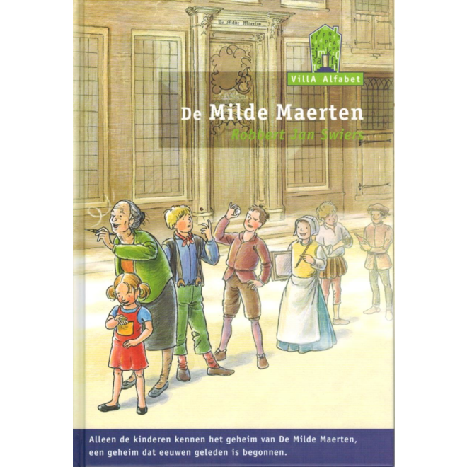 Villa alfabet groen 2: Milde Maerten