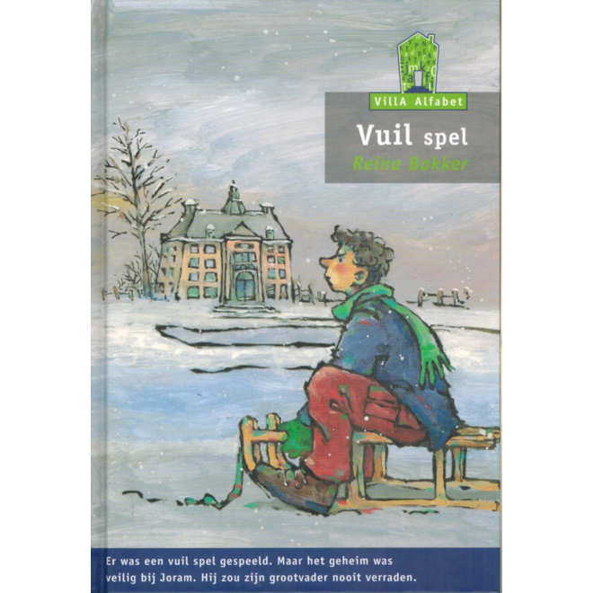 Villa alfabet groen 3: Vuil spel