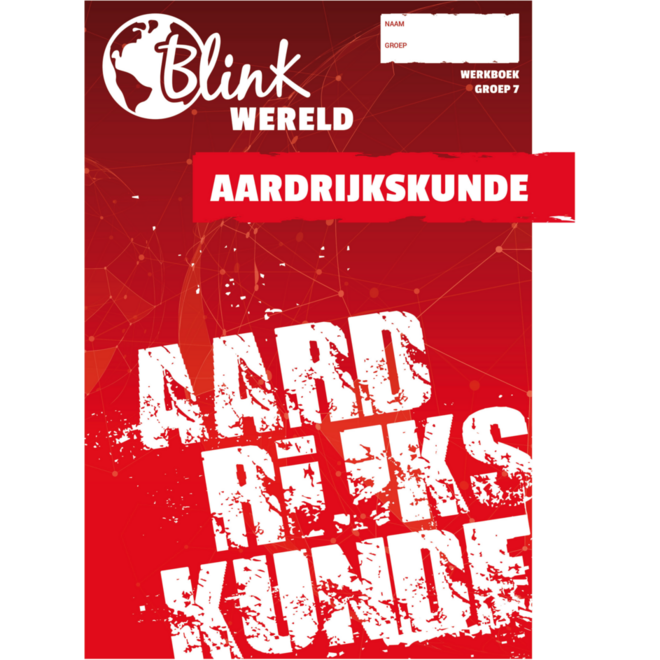 Blink Wereld Aardrijkskunde werkboek groep 7