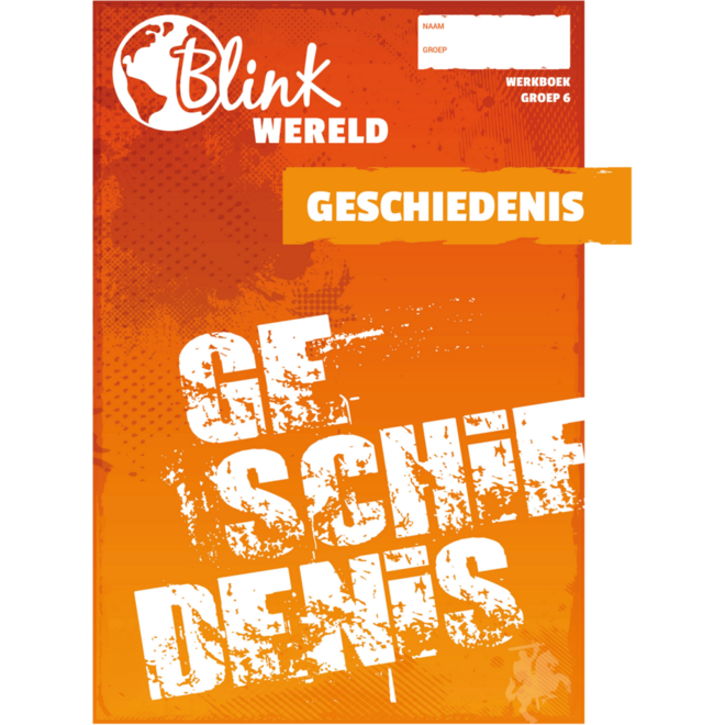 Blink Wereld Geschiedenis werkboek groep 6