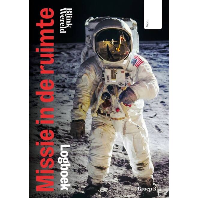 Blink Wereld Geïntegreerd (herzien) groep 3/4A Logboek thema 1: Missie in de ruimte (5 stuks)