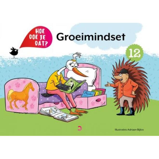 Hoe doe je dat? - Deel 12: Groeimindset