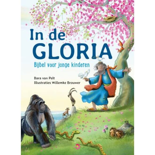 In de gloria - Bijbel voor jonge kinderen