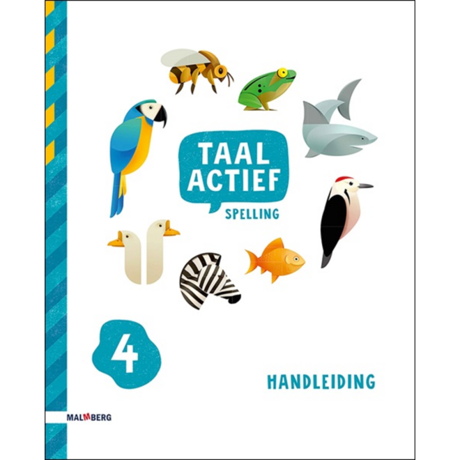 Taal actief 5 Spelling handleiding groep 4