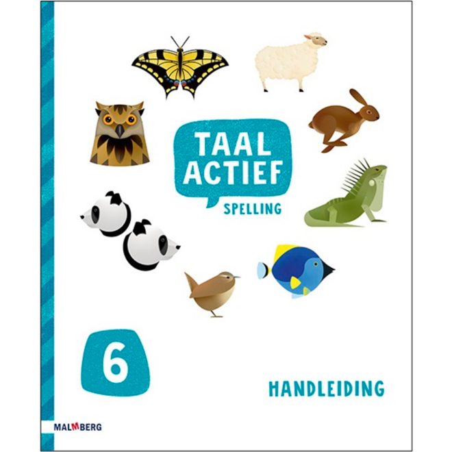 Taal actief 5 Spelling handleiding groep 6