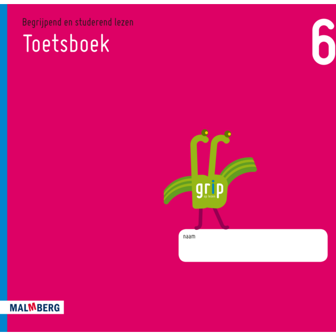 Grip op lezen groep 6 - toetsboek