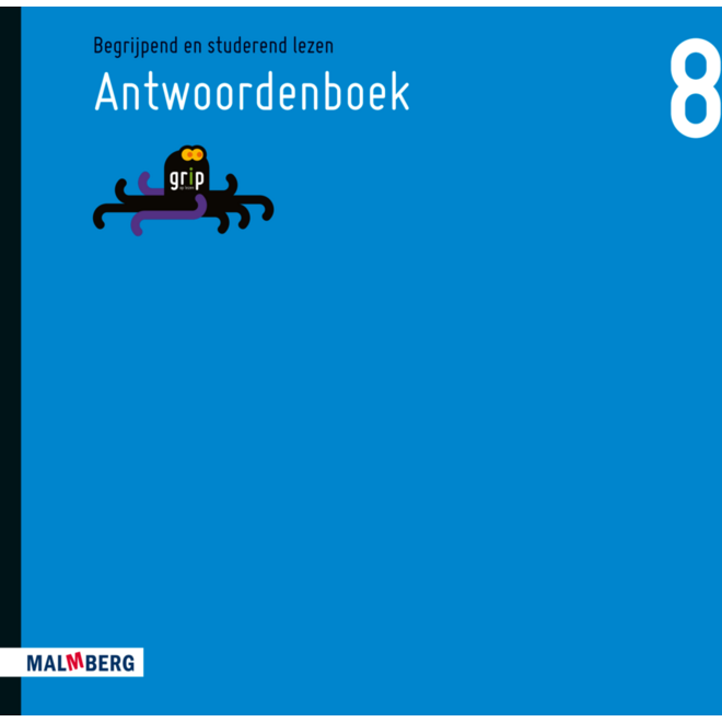 Grip op lezen groep 8 - antwoorden