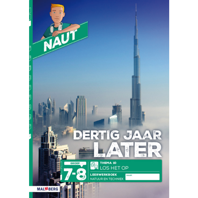 Naut 2 leerwerkboek thema 10 groep 7-8