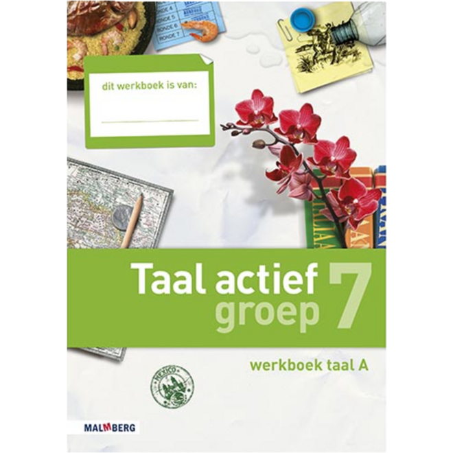 Taal actief 4 taal groep 7 werkboek A
