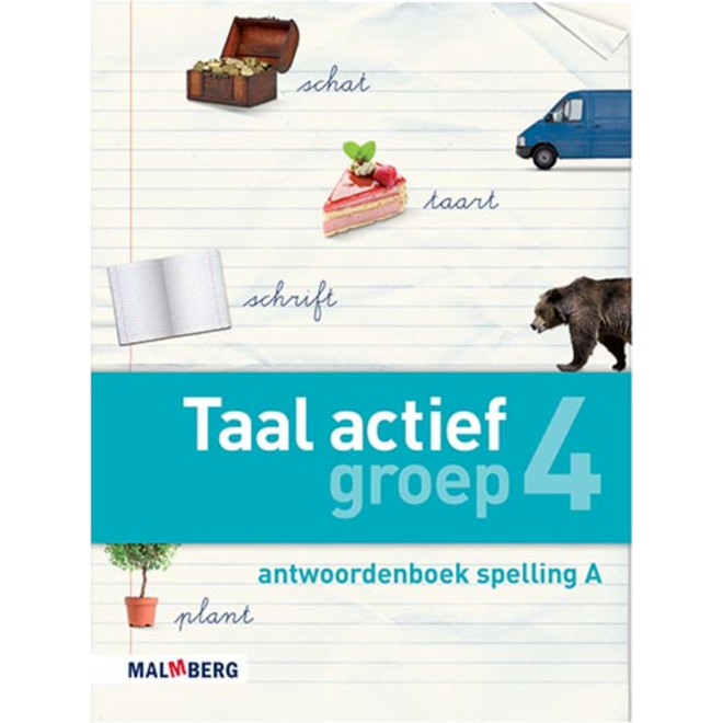 Taal actief 4 spelling groep 4 antwoordenboek A