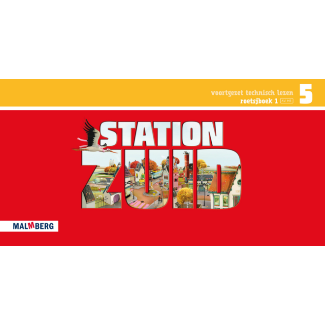 Station Zuid roetsjboek 1 groep 5 (AVI M5)
