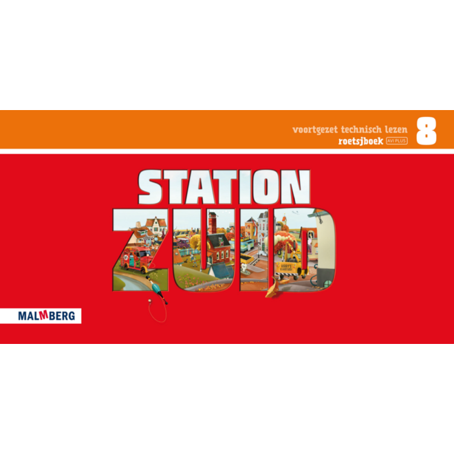 Station Zuid roetsjboek groep 8 (herh. AVI M4-E6)