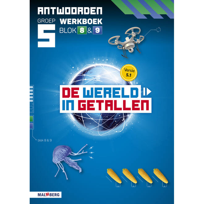 De wereld in getallen 5.1 groep 5 antwoordenboek werkboek blok 8 en 9
