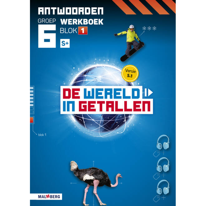De wereld in getallen 5.1 groep 6 antwoordenboek werkboek blok 1 - S+