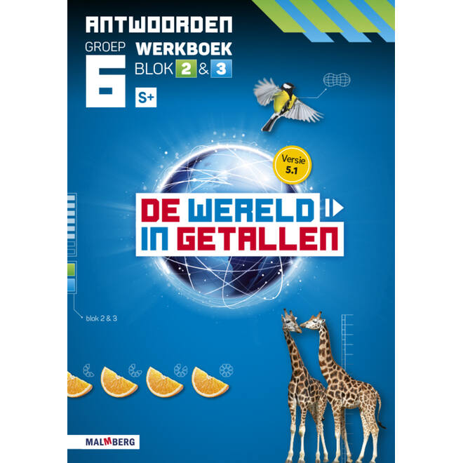 De wereld in getallen 5.1 groep 6 antwoordenboek werkboek blok 2 en 3 - S+