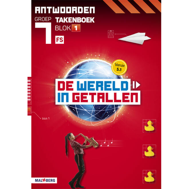 De wereld in getallen 5.1 groep 7 antwoordenboek taken blok 1 - FS