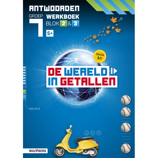 De wereld in getallen 5.1 groep 7 antwoordenboek werkboek blok 2 en 3 - S+
