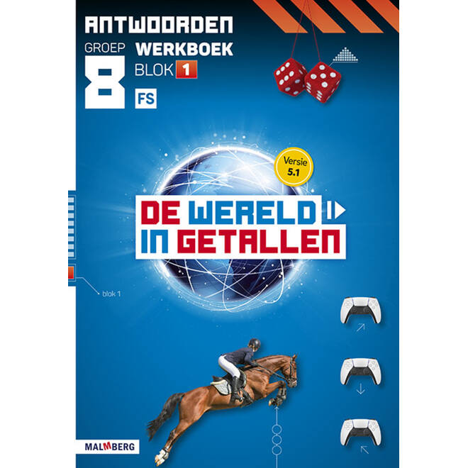 De wereld in getallen 5.1 groep 8 antwoordenboek werkboek blok 1 - FS