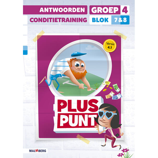 Pluspunt 4.1 groep 4 antwoordenboek conditietrainer blok 7 en 8