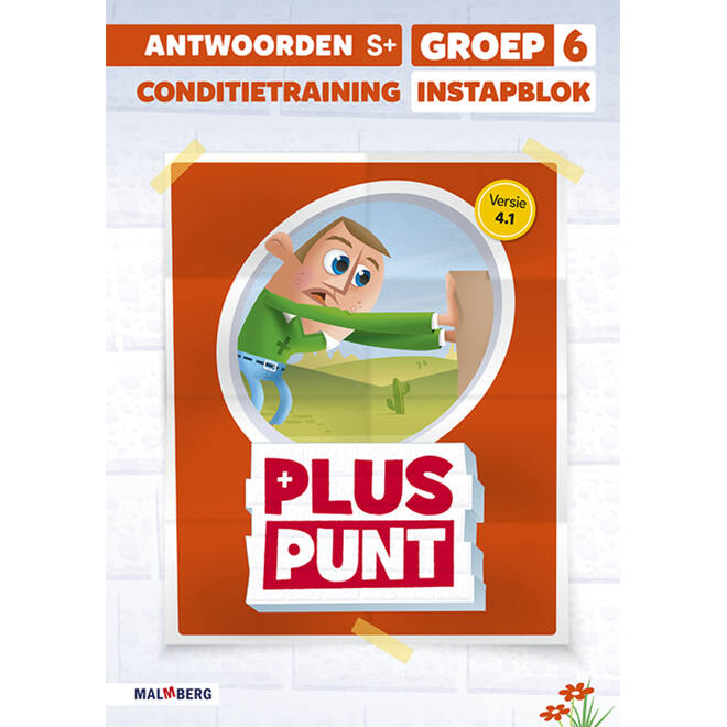 Pluspunt 4.1 groep 6 antwoordenboek conditietrainer instapblok - S+