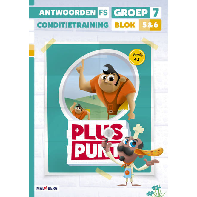 Pluspunt 4.1 groep 7 antwoordenboek conditietrainer blok 5 en 6 - FS