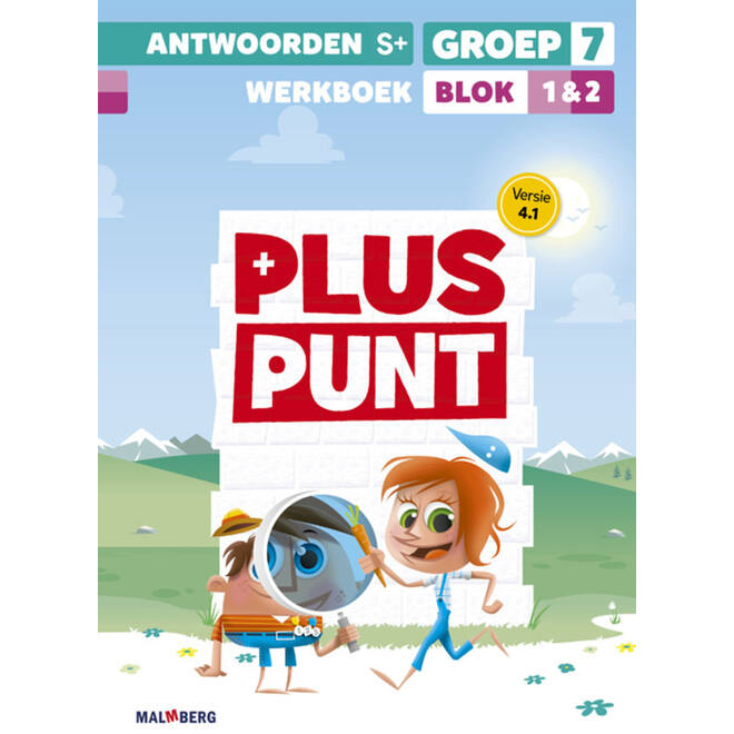 Pluspunt 4.1 groep 7 antwoordenboek werkboek blok 1 en 2 - S+