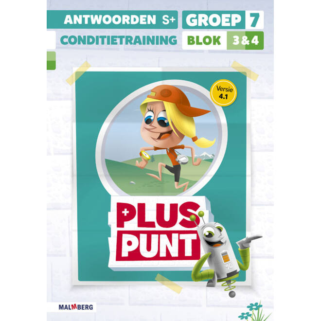 Pluspunt 4.1 groep 7 antwoordenboek conditietrainer blok 3 en 4 - S+