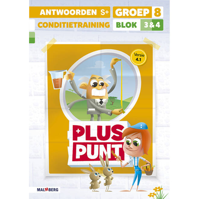 Pluspunt 4.1 groep 8 antwoordenboek conditietrainer blok 3 en 4 - S+