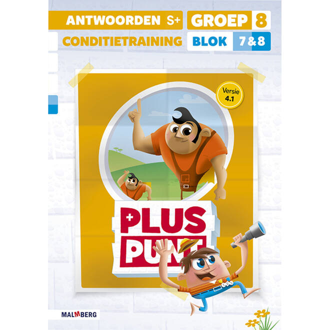 Pluspunt 4.1 groep 8 antwoordenboek conditietrainer blok 7 en 8 - S+