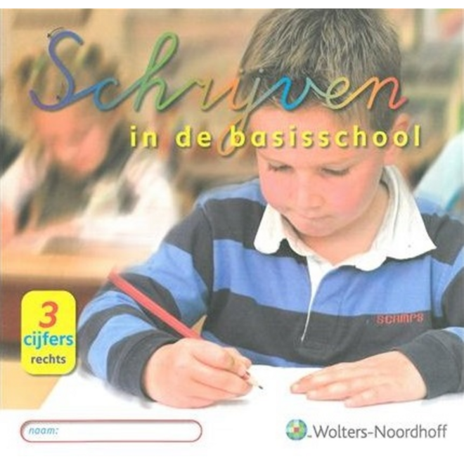 Schrijven basisschool 3 groep 3 cijferschrift RH (5 stuks)