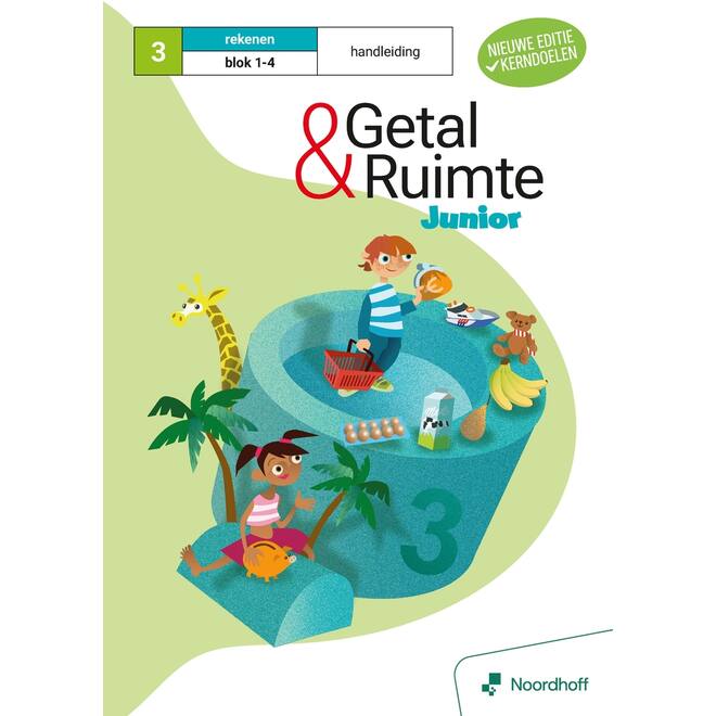 Getal & Ruimte Junior (vernieuwd) groep 3 handleiding blok 1-4