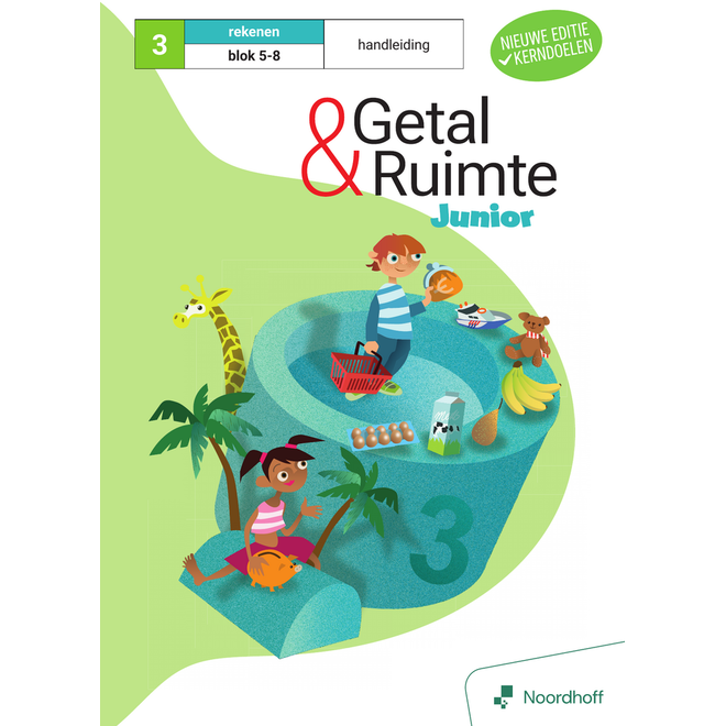 Getal & Ruimte Junior (vernieuwd) groep 3 handleiding blok 5-8