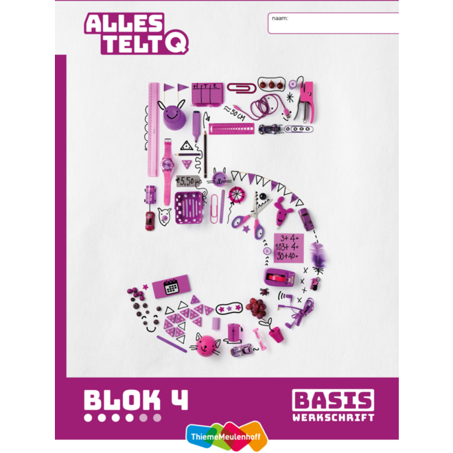 Alles telt Q Leerwerkschriften basis blok 4 t/m 6 groep 5