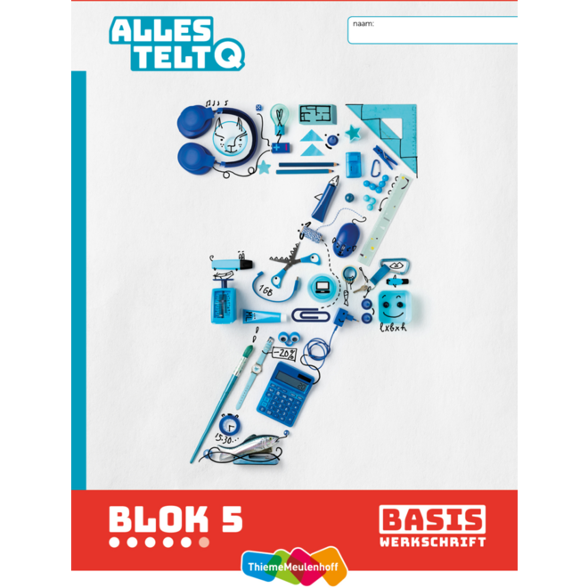 Alles telt Q Leerwerkschriften basis blok 4 t/m 6 groep 7